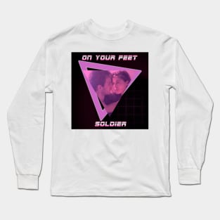 On Your Feet Soldier Long Sleeve T-Shirt